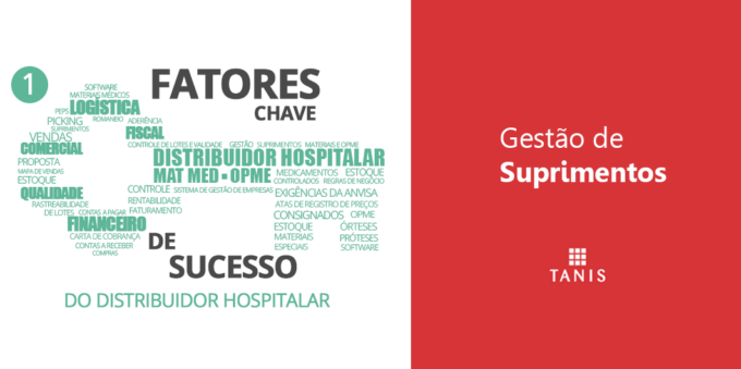 Gestão de Suprimentos para o Distribuidor Hospitalar